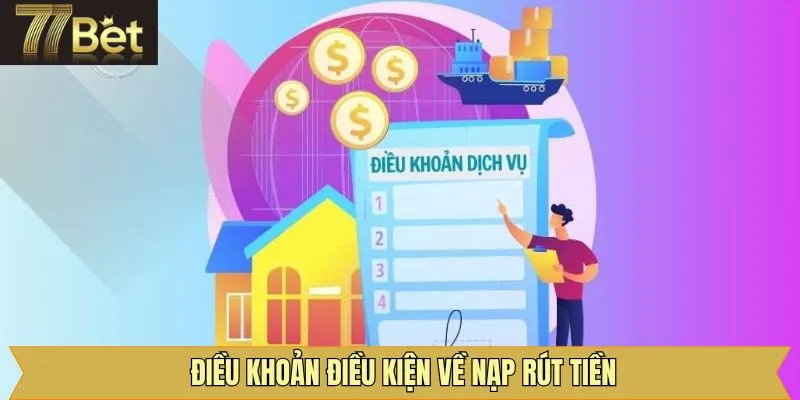 Quy định về nạp/rút tiền trên hệ thống giải trí