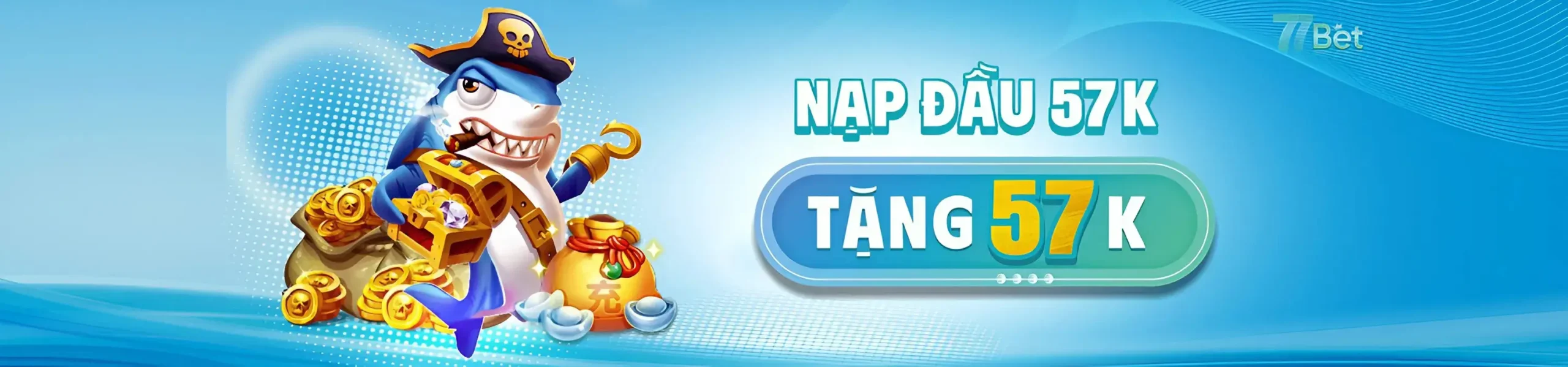 Nạp đầu tặng 57K