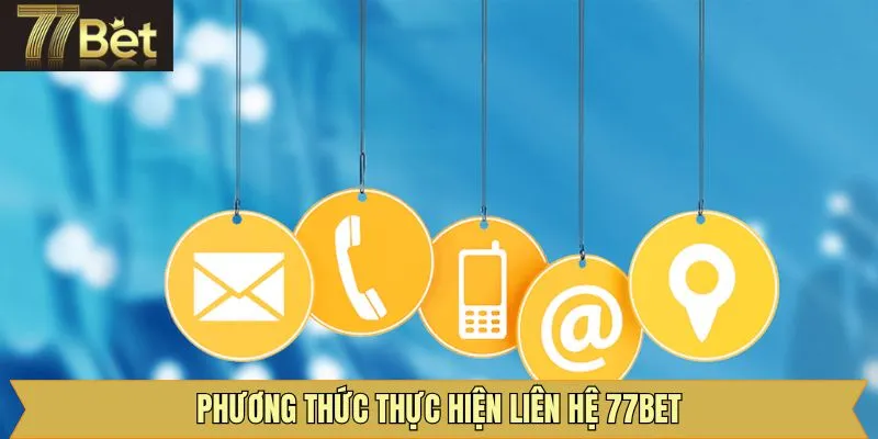 Các hình thức liên lạc với nhà cái nên nắm