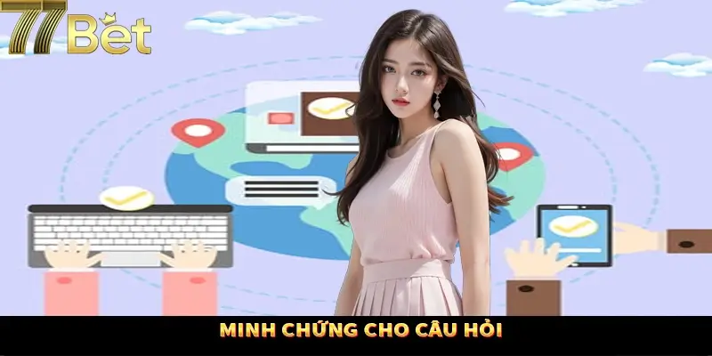 Chứng minh 77Bet lừa đảo là sai sự thật Chứng minh 77Bet lừa đảo là sai sự thật