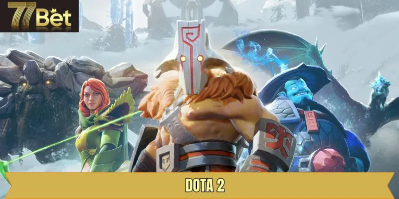 Dota 2: Hướng Dẫn Cách Chơi Và Chọn Kèo Hiệu Quả Nhất