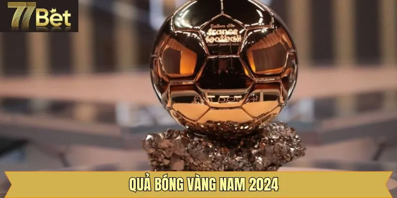 Quả Bóng Vàng Nam 2024 - Rodri Chủ Nhân Xuất Sắc Nhất