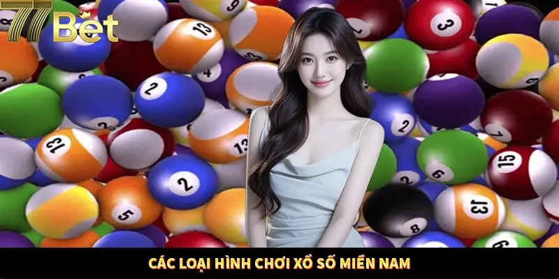 Tổng hợp loại cược xổ số miền Nam phổ biến tại 77Bet Tổng hợp loại cược xổ số miền Nam phổ biến tại 77Bet