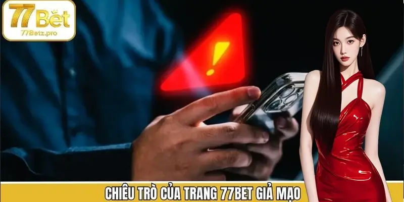 Các chiêu trò lừa đảo đối với nhà cái giả mạo Các chiêu trò lừa đảo đối với nhà cái giả mạo