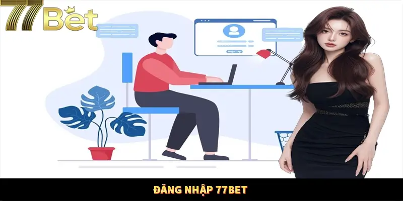 Đăng nhập 77Bet