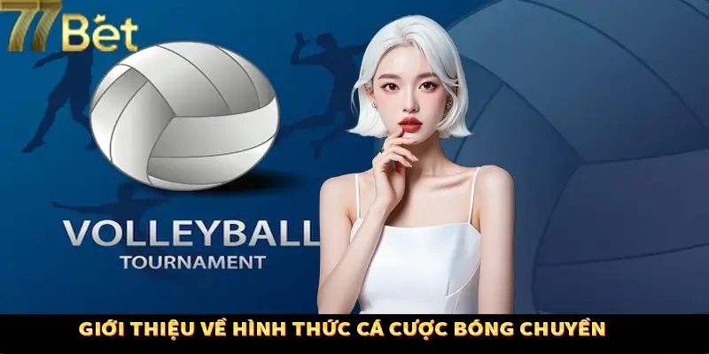 Khái quát trò chơi bóng chuyền Khái quát trò chơi bóng chuyền