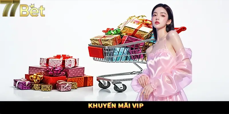 Khuyến Mãi VIP