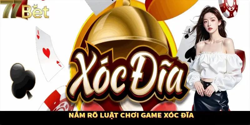 Luật Xóc đĩa cơ bản cho newbie Luật Xóc đĩa cơ bản cho newbie