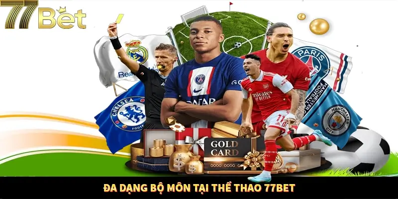 Những bộ môn thi đấu thể thao hấp dẫn do 77Bet cung cấp Những bộ môn thi đấu thể thao hấp dẫn do 77Bet cung cấp
