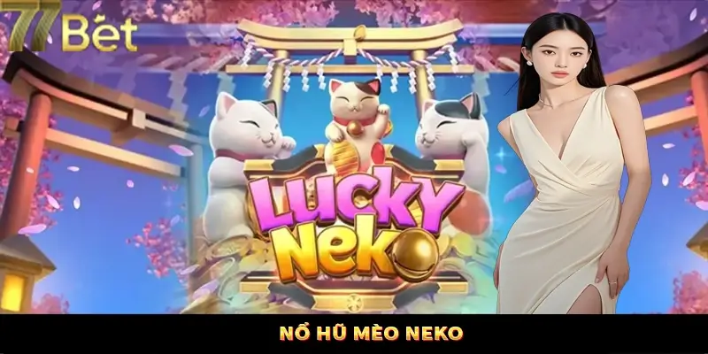 Nổ Hũ Mèo Neko