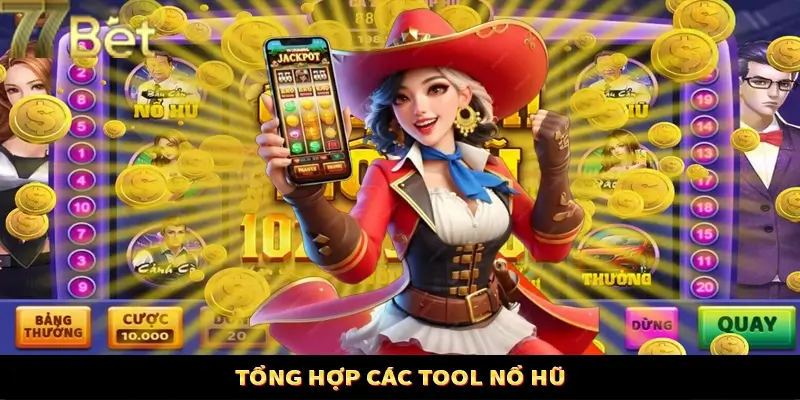 Top 3 công cụ hỗ trợ nổ hũ tốt nhất trên thị trường Top 3 công cụ hỗ trợ nổ hũ tốt nhất trên thị trường