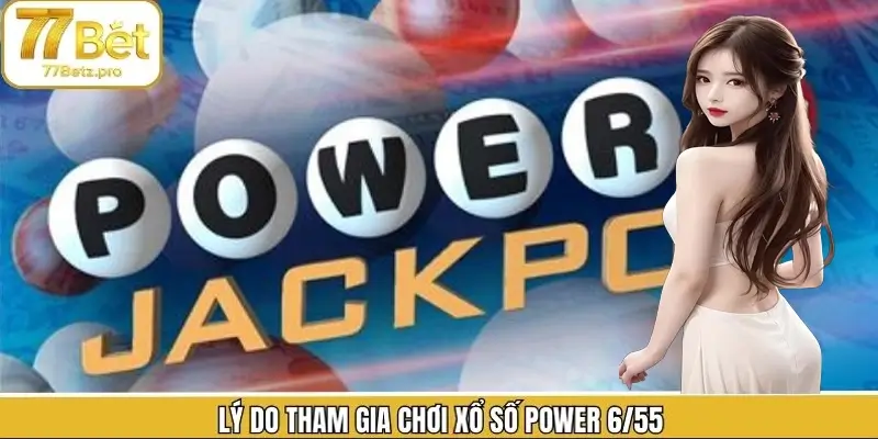 Trải nghiệm power 6/55 tại nhà cái tiện lợi Trải nghiệm power 6/55 tại nhà cái tiện lợi